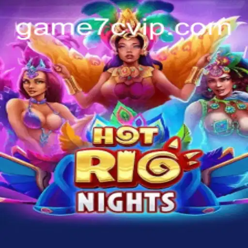 Descubra a Emoção de 'HotRioNights': Regras e Introdução ao Jogo em GAME7C.com